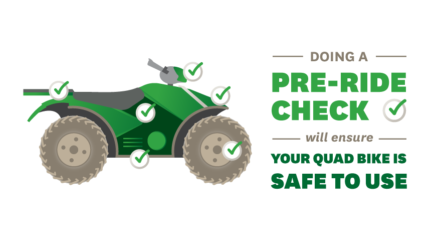 doing a pre-ride check will ensure your quad bike is safe to use